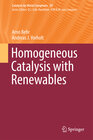 Buchcover Homogeneous Catalysis with Renewables