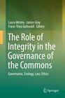 Buchcover The Role of Integrity in the Governance of the Commons