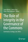Buchcover The Role of Integrity in the Governance of the Commons