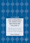 Buchcover The Economics of Addictive Behaviours Volume II