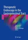 Buchcover Therapeutic Endoscopy in the Gastrointestinal Tract