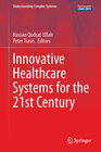 Buchcover Innovative Healthcare Systems for the 21st Century