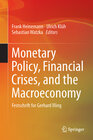 Buchcover Monetary Policy, Financial Crises, and the Macroeconomy