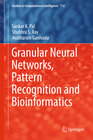 Buchcover Granular Neural Networks, Pattern Recognition and Bioinformatics