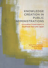 Buchcover Knowledge Creation in Public Administrations