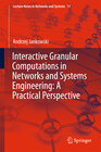 Buchcover Interactive Granular Computations in Networks and Systems Engineering: A Practical Perspective