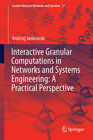Buchcover Interactive Granular Computations in Networks and Systems Engineering: A Practical Perspective