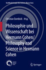 Buchcover Philosophie und Wissenschaft bei Hermann Cohen/Philosophy and Science in Hermann Cohen