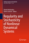 Buchcover Regularity and Stochasticity of Nonlinear Dynamical Systems