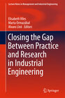 Buchcover Closing the Gap Between Practice and Research in Industrial Engineering