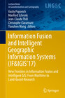 Buchcover Information Fusion and Intelligent Geographic Information Systems (IF&IGIS'17)