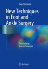 Buchcover New Techniques in Foot and Ankle Surgery