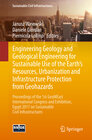 Buchcover Engineering Geology and Geological Engineering for Sustainable Use of the Earth’s Resources, Urbanization and Infrastruc