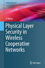 Buchcover Physical Layer Security in Wireless Cooperative Networks