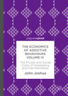 Buchcover The Economics of Addictive Behaviours Volume IV