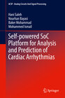 Buchcover Self-powered SoC Platform for Analysis and Prediction of Cardiac Arrhythmias