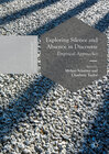Buchcover Exploring Silence and Absence in Discourse