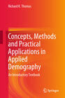 Buchcover Concepts, Methods and Practical Applications in Applied Demography
