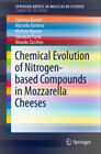 Buchcover Chemical Evolution of Nitrogen-based Compounds in Mozzarella Cheeses