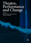 Buchcover Theatre, Performance and Change