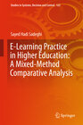 Buchcover E-Learning Practice in Higher Education: A Mixed-Method Comparative Analysis