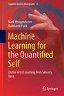 Buchcover Machine Learning for the Quantified Self