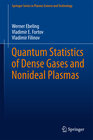 Buchcover Quantum Statistics of Dense Gases and Nonideal Plasmas