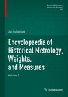 Buchcover Encyclopaedia of Historical Metrology, Weights, and Measures