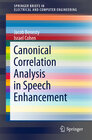 Buchcover Canonical Correlation Analysis in Speech Enhancement
