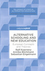 Buchcover Alternative Schooling and New Education