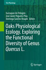 Buchcover Oaks Physiological Ecology. Exploring the Functional Diversity of Genus Quercus L.