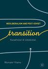 Buchcover Neoliberalism and Post-Soviet Transition