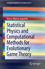 Buchcover Statistical Physics and Computational Methods for Evolutionary Game Theory