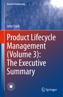 Buchcover Product Lifecycle Management (Volume 3): The Executive Summary