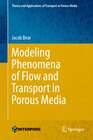 Buchcover Modeling Phenomena of Flow and Transport in Porous Media