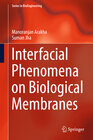 Buchcover Interfacial Phenomena on Biological Membranes