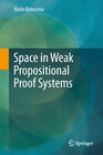 Buchcover Space in Weak Propositional Proof Systems