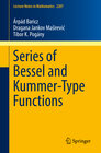Buchcover Series of Bessel and Kummer-Type Functions