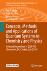Buchcover Concepts, Methods and Applications of Quantum Systems in Chemistry and Physics