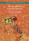 Buchcover The Party Politics of Decentralization