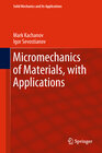 Buchcover Micromechanics of Materials, with Applications