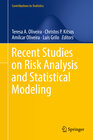 Buchcover Recent Studies on Risk Analysis and Statistical Modeling