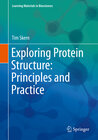 Buchcover Exploring Protein Structure: Principles and Practice