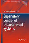 Buchcover Supervisory Control of Discrete-Event Systems