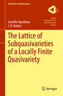 Buchcover The Lattice of Subquasivarieties of a Locally Finite Quasivariety
