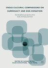 Buchcover Cross-Cultural Comparisons on Surrogacy and Egg Donation