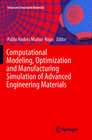Buchcover Computational Modeling, Optimization and Manufacturing Simulation of Advanced Engineering Materials