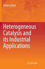 Buchcover Heterogeneous Catalysis and its Industrial Applications