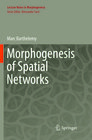 Buchcover Morphogenesis of Spatial Networks