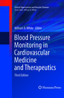Buchcover Blood Pressure Monitoring in Cardiovascular Medicine and Therapeutics